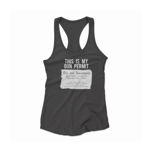 This Is My Gun Permit 2nd Amendment Women Racerback Tank Top