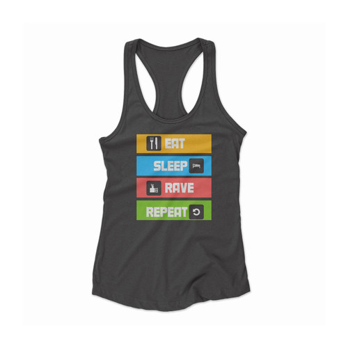 Eat Sleep Rave Repeat Art Women Racerback Tank Top