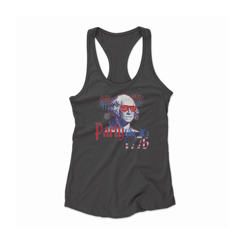 Party Like It's 1776 Usa Patriotic George Washington America 4th Of July Drinking Party Women Racerback Tank Top