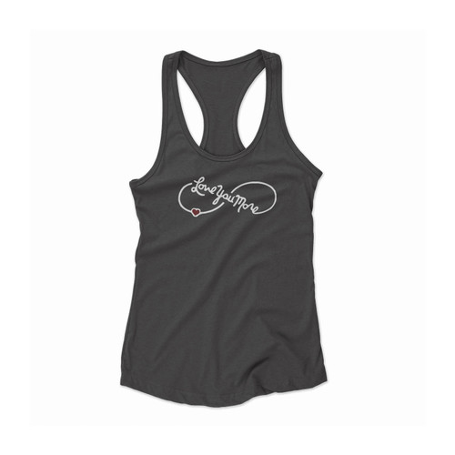 Love You More Valentine Day Women Racerback Tank Top