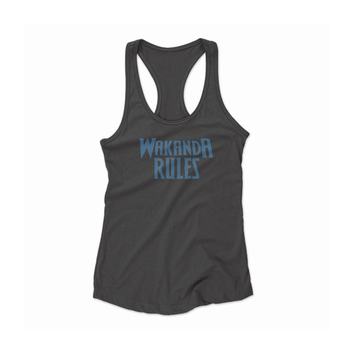 Wakanda Rules Made In Wakanda Women Racerback Tank Top