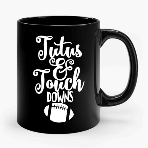 Tutus and Touchdowns Ceramic Mug