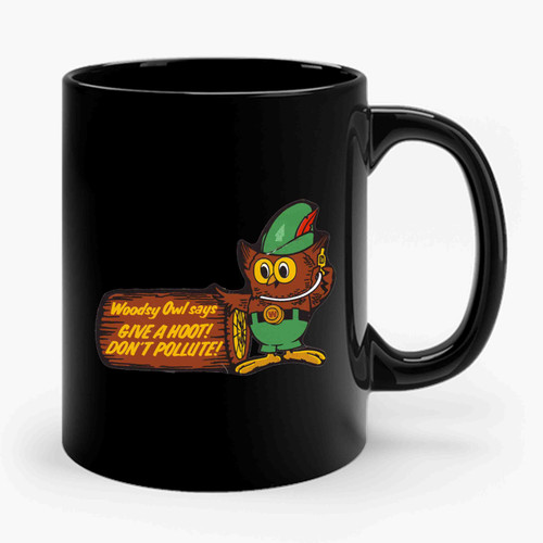 Woodsy Owl Give A Hoot Dont Pollute Camping United States Forest Service Protect The Environment Ceramic Mug