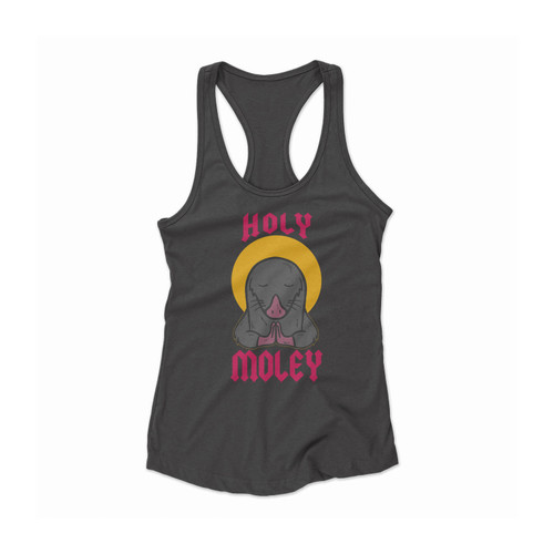 Holy Moley Funny Mole Cute Women Racerback Tank Top