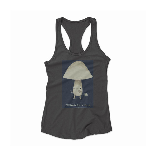 Mushroom Cloud Cute Funny Mushroom Women Racerback Tank Top