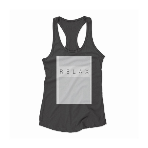 Relax Women Racerback Tank Top