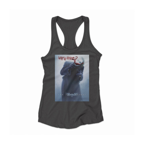 The Dark Knight Why So Serious Women Racerback Tank Top
