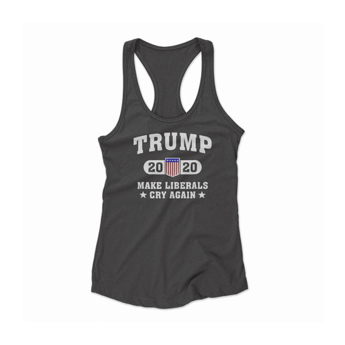 Trump 2020 Make Liberals Cry Again Women Racerback Tank Top