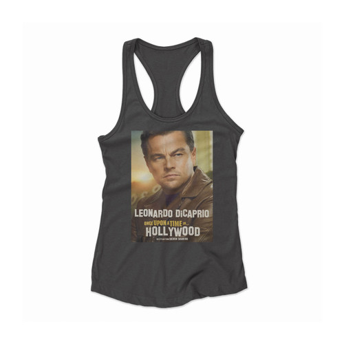 Once Upon A Time In Hollywood Leonardo Dicaprio Women Racerback Tank Top