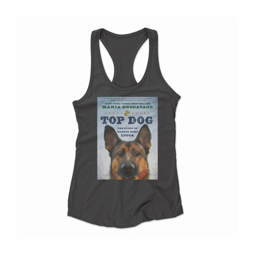 Top Dog The Story Of Marine Hero Lucca Women Racerback Tank Top