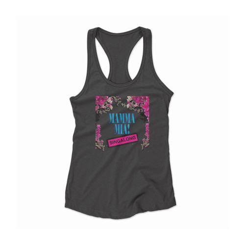 Mamma Mia Singalong Women Racerback Tank Top
