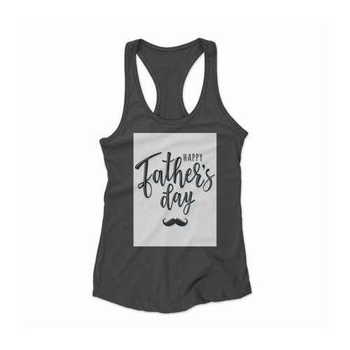 Fathers Day Women Racerback Tank Top