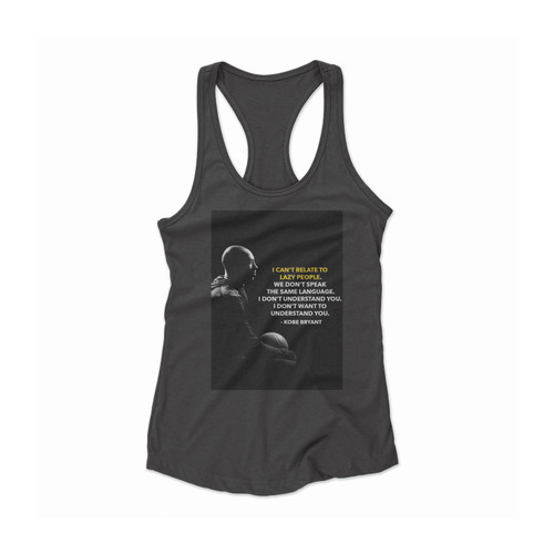 Powerful Kobe Bryant Quotes Women Racerback Tank Top