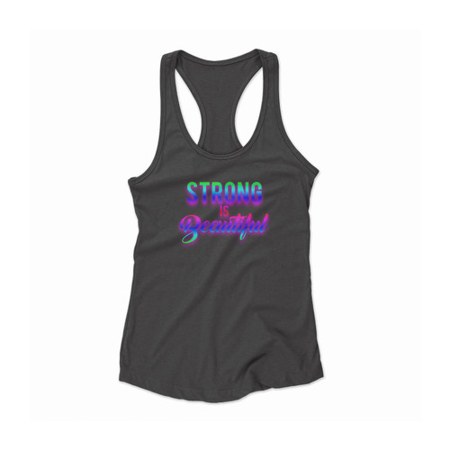 Strong Is Beautifull Logo Women Racerback Tank Top