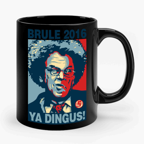 Brule 2016 Election Ya Dingus Ceramic Mug