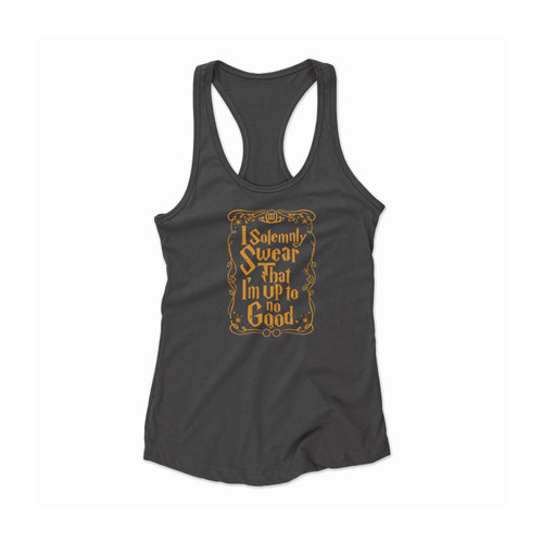 New I Solemnly Swear That I'M Up To No Good Potter Wizard Muggle Women Racerback Tank Top