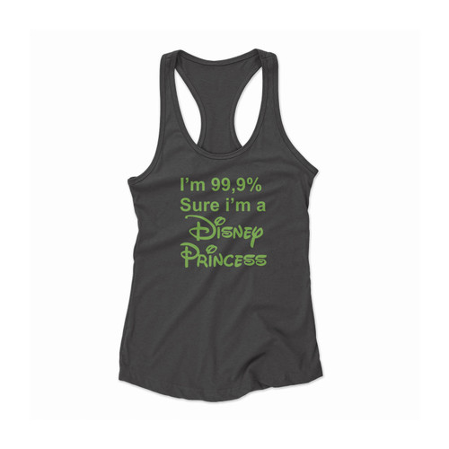 I'M 99% Sure I'M A Disney Princess Ariel Disney Women Racerback Tank Top