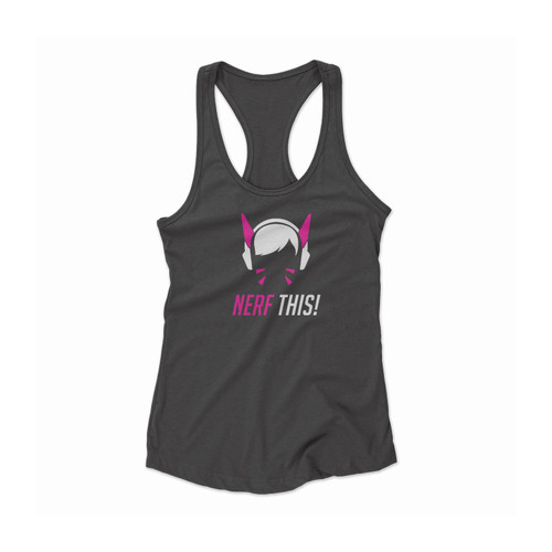 Overwatch D Va Nerf This Women Racerback Tank Top