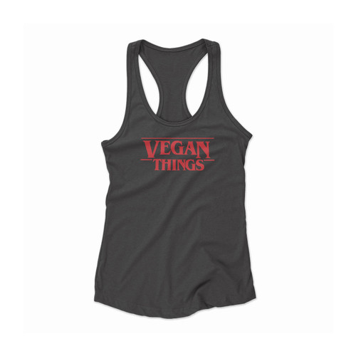 Vegan Things Inspired Stranger Things Logo Women Racerback Tank Top