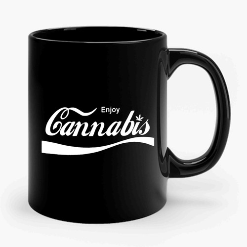 Enjoy Cannabis 2 Funny Ceramic Mug