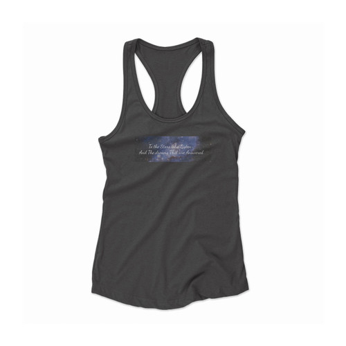 A Court Of Mist And Fury Acomaf To The Stars Who Listen And The Dreams That Are Answered Women Racerback Tank Top