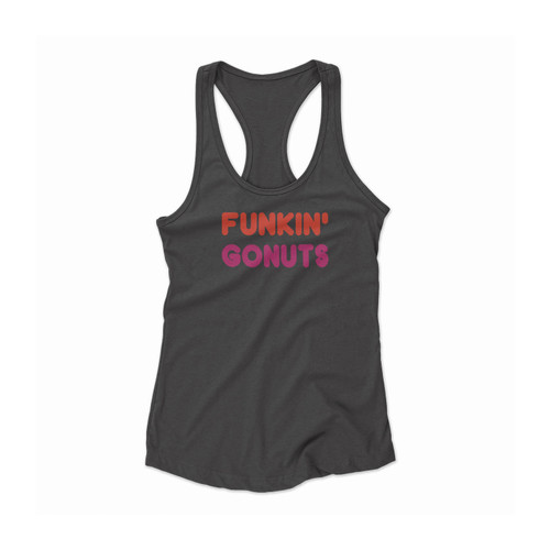 Funkin' Donuts Funny Women Racerback Tank Top