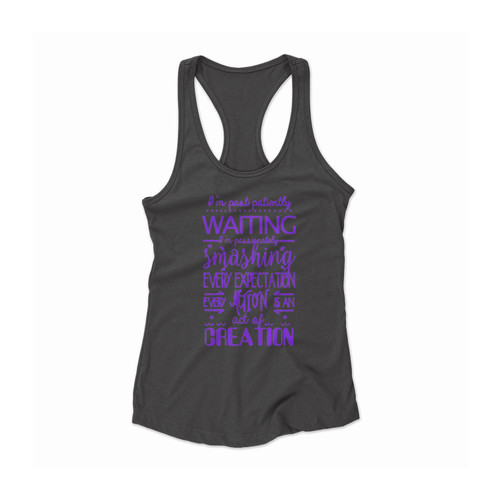Hamilton Musical Quote Im Past Patiently Women Racerback Tank Top