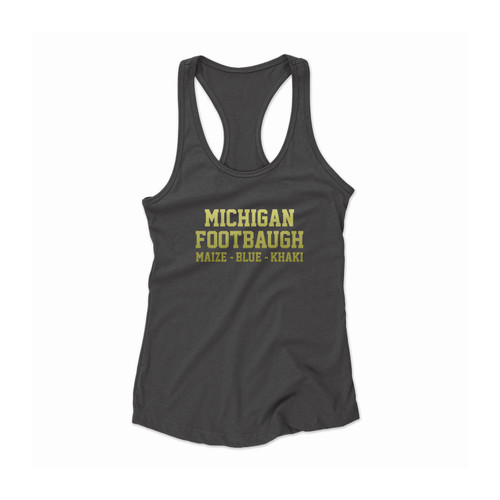 Michigan Footbaugh Maize Blue Khaki Women Racerback Tank Top