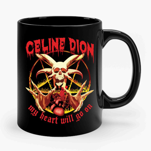 Celine Dion Punk Rock My Heart Will Go On Ceramic Mug