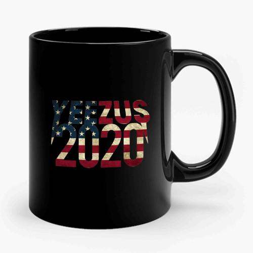 Yeezus 2020 for President 2 Funny Ceramic Mug