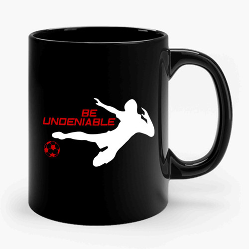 Be Undeniable 2 Funny Retro Classic 3 Ceramic Mug