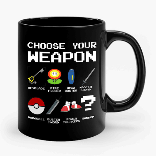 Choose Your Weapon Funny Gamer Pokemon Nintendo Ceramic Mug
