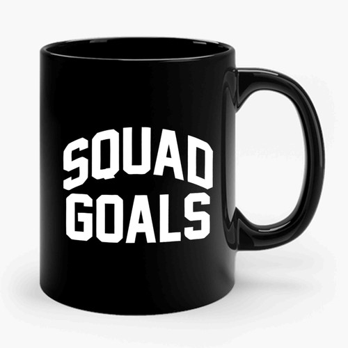 squad goals 2 Art Style Classic 2 Ceramic Mug