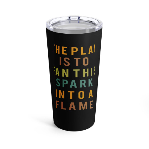Hamilton Typography The Plan Is To Fan This Spark Into A Flame Tumblr