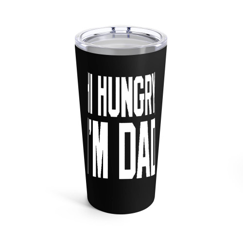 Hi Hungry I'M Dad Dad Joke Typography Tumblr