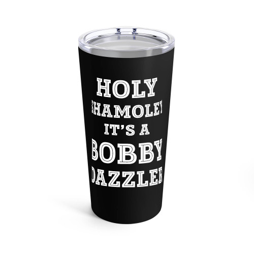 Holy Shamoley Bobby Dazzler Tumblr