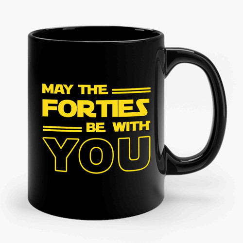 May The Forties Be With You 2 Vintage Retro Design Ceramic Mug