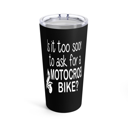 Is It Too Soon To Ask For A Motorcross Bike Tumblr