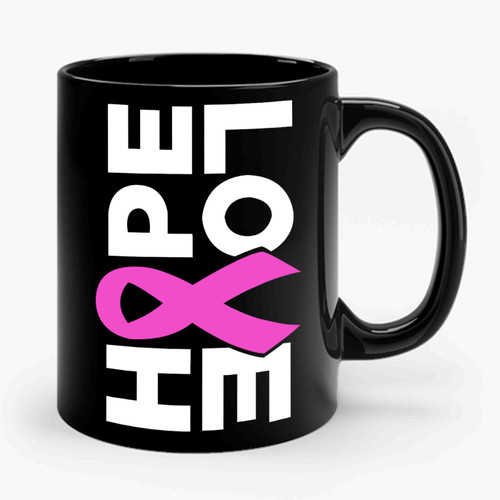 Breast Cancer Awareness Walk Support Hope Love Pink Ribbon Ceramic Mug