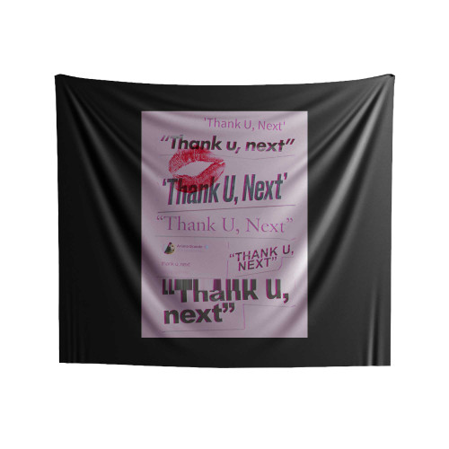 Ariana Grande Thank U Next Words Indoor Wall Tapestries