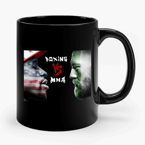 Conor Mcgregor Vs Floyd Mayweather Boxing Vs Mma Ceramic Mug