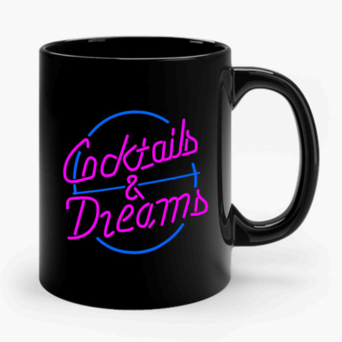 Cocktails And Dreams Neon Bar Sign Ceramic Mug