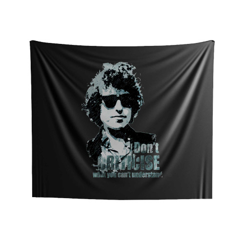 Bob Dylan Don't Criticise Indoor Wall Tapestries