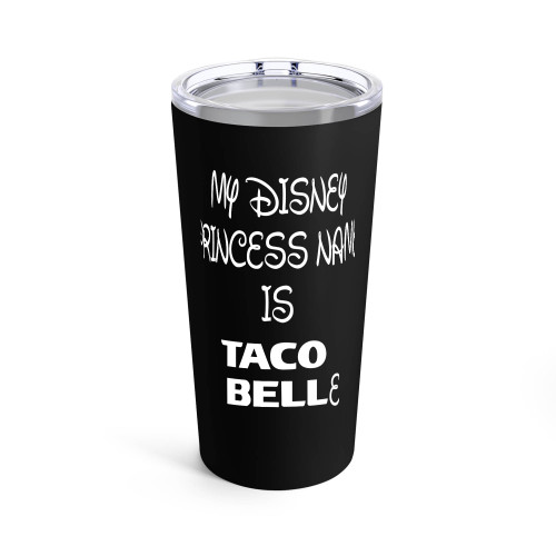 Princess Name Is Taco Belle Gym Fitness Gift Marathon Tumblr