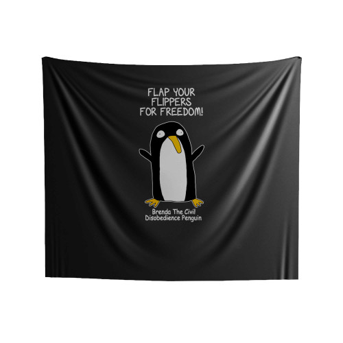 Brenda The Civil Discobedience Penguin Flap Your Flippers Indoor Wall Tapestries Brenda The Civil Discobedience Penguin Flap Your Flippers Indoor Wall Tapestries