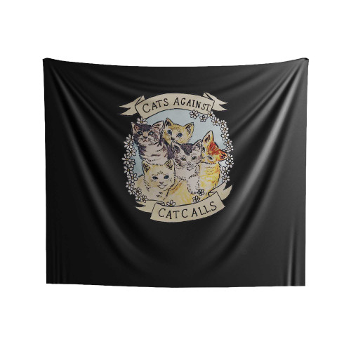 Cats Against Catcalls Indoor Wall Tapestries