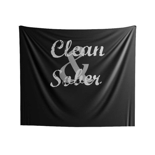 Clean And Sober Indoor Wall Tapestries