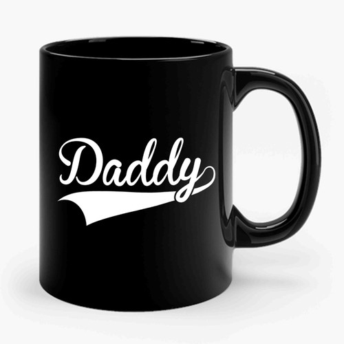 Daddy Father's Day Dad Papa Birthday Gift For Him Funny Ceramic Mug