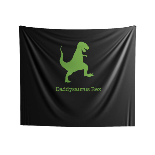 Daddysaurus Rex Indoor Wall Tapestries