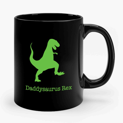 Daddysaurus Rex Ceramic Mug